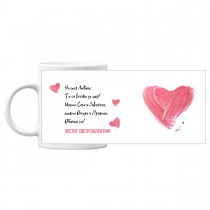 Mug for gift for Valentine's Day To My Beloved: You are Everything to me